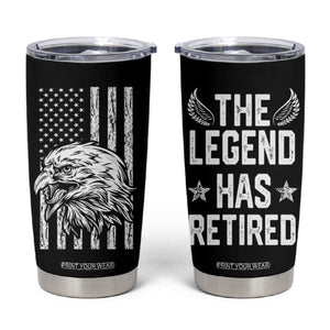 The Legend Has Retired Tumbler Cup Goodbye Present Farewell Gifts For Coworker Eagle US Flag TB10 Black Print Your Wear