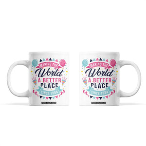 42th Birthday Gifts For Women Coffee Mug Making The World A Better Place Since 1984 TB10 White Print Your Wear