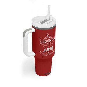 June Birthday Gifts Tumbler With Handle Legends Are Born In June TB10 Print Your Wear