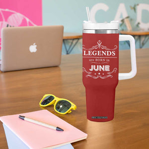 June Birthday Gifts Tumbler With Handle Legends Are Born In June TB10 Print Your Wear