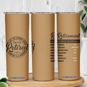 Retirement Gifts For Men Skinny Tumbler Retirement Weekly Schedule Coworker Leaving Goodbye Gift TB10 Print Your Wear