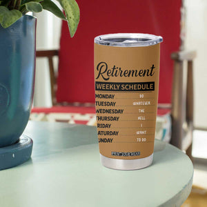 Retirement Gifts For Men Tumbler Cup Retirement Weekly Schedule Coworker Leaving Goodbye Gift TB10 Print Your Wear