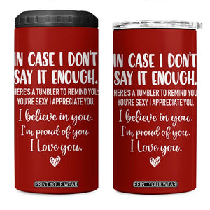 Romantic Gift for Her 4 in 1 Can Cooler Tumbler Love Reminder Appreciation Message I Love You TB10 One Size: 16 oz Red Print Your Wear