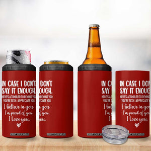 Romantic Gift for Her 4 in 1 Can Cooler Tumbler Love Reminder Appreciation Message I Love You TB10 Print Your Wear