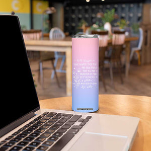 Adult Daughters Gifts From Mom Skinny Tumbler To My Daughter TB10 Print Your Wear
