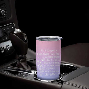 Adult Daughters Gifts From Mom Tumbler Cup To My Daughter TB10 Print Your Wear