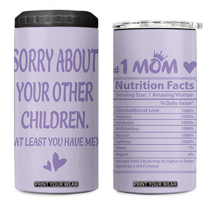 Funny Gifts For Mom 4 in 1 Can Cooler Tumbler Sorry About Your Other Children Mothers Day TB10 One Size: 16 oz Purple Print Your Wear