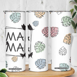 Gift For Mama Skinny Tumbler Great Mothers Day Gift TB10 Print Your Wear