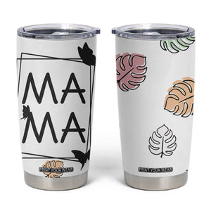 Gift For Mama Tumbler Cup Great Mothers Day Gift TB10 White Print Your Wear