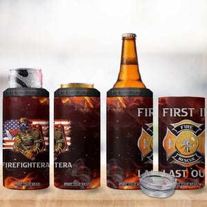 Firefighter Gifts For Men 4 in 1 Can Cooler Tumbler First In Last Out American Flag TB10 Print Your Wear