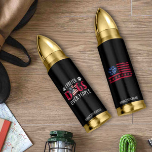 Dog Lover Gag Gifts Bullet Tumbler I Prefer Dogs Over People American Flag TB10 Print Your Wear