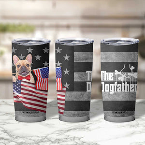 The Dogfather Tumbler Cup English Bulldog Dog Father Dad Owner Funny Cute Pup Doggo TB10 Print Your Wear