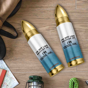 Funny Human Resources Gifts Bullet Tumbler Im Cool HR Gift Employee Appreciation TB10 Print Your Wear