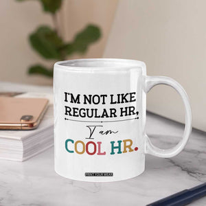 Human Resources Gifts Coffee Mug HR Professionals Day Office HR Gifts for Women TB10 Print Your Wear
