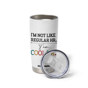 Human Resources Gifts Tumbler Cup HR Professionals Day Office HR Gifts for Women TB10 Print Your Wear