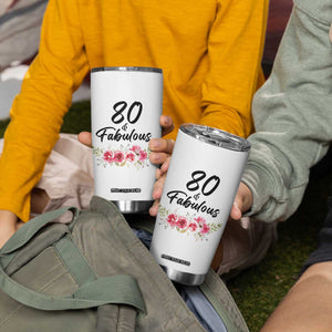 80 And Fabulous Tumbler Cup 80th Birthday Gifts For Women Grandma Aunt Flower 1946 Present TB10 Print Your Wear