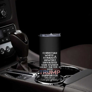 Trump Supporter Christian Skinny Tumbler White Straight Unwoke Unvaxxed TB10 Print Your Wear