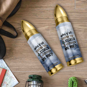 Funny Christian Bullet Tumbler Why Y'All Trying To Test The Jesus In Me TB10 Print Your Wear