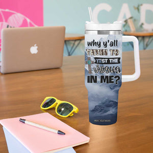 Funny Christian Tumbler With Handle Why Y'All Trying To Test The Jesus In Me TB10 Print Your Wear