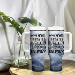 Funny Christian Tumbler With Handle Why Y'All Trying To Test The Jesus In Me TB10 Print Your Wear