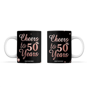 Cheers To 50 Years Coffee Mug 50th Anniversary Fifty Birthday TB10 Black Print Your Wear