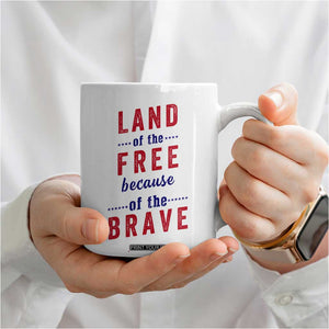 American Flag Patriotic Coffee Mug Land Of The Free Because Of The Brave USA Flag TB10 Print Your Wear