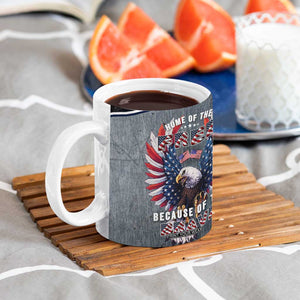 American Flag Patriotic Coffee Mug Land Of The Free Because Of The Brave USA Flag Bald Eagle TB10 Print Your Wear
