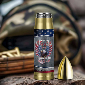 American Flag Patriotic Bullet Tumbler Land Of The Free Because Of The Brave USA Flag Bald Eagle TB10 Print Your Wear