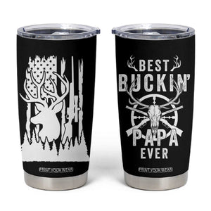 Deer Hunting Dad Tumbler Cup Best Buckin' Papa Ever American Flag TB10 Black Print Your Wear