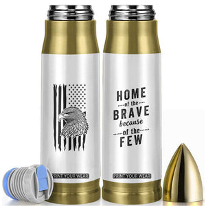 American Flag Patriotic Bullet Tumbler Land Of The Free Because Of The Brave Bald EagleUSA Flag TB10 White Print Your Wear