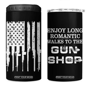 Gun Lovers 4 in 1 Can Cooler Tumbler Enjoy Long Romantic Walks To The Gun Shop USA Flag TB10 One Size: 16 oz Black Print Your Wear