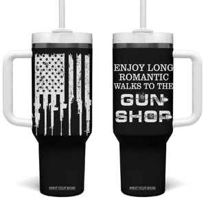 Gun Lovers Tumbler With Handle Enjoy Long Romantic Walks To The Gun Shop USA Flag TB10 One Size: 40 oz Black Print Your Wear