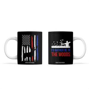 Hunting Gifts For Men Coffee Mug Id Rather Be In The Woods Deer Hunting American Flag TB10 Black Print Your Wear