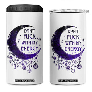 Witchy Celestial 4 in 1 Can Cooler Tumbler Don't Fu*k with my Energy Witchcraft Moon TB10 One Size: 16 oz White Print Your Wear