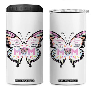 Gift For Mom 4 in 1 Can Cooler Tumbler Butterfly Thank You Mothers Day Gift I Love You Mom TB10 One Size: 16 oz White Print Your Wear