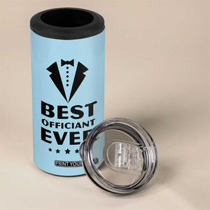 Wedding Officiant 4 in 1 Can Cooler Tumbler Best Officiants Ever Just Married Gift For Newlywed TB10 Print Your Wear