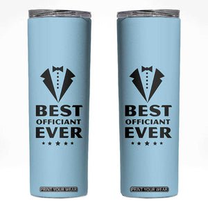 Wedding Officiant Skinny Tumbler Best Officiants Ever Just Married Gift For Newlywed TB10 Blue Print Your Wear
