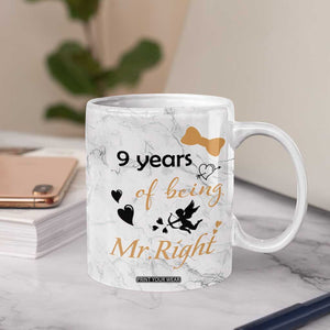 9 Year Anniversary Gift Coffee Mug 9 Years Being Mr Right Wedding Gifts For Him TB10 Print Your Wear
