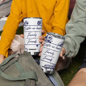 Sister in Law Gifts from Sister Tumbler Cup Bridal Shower Wedding Gifts For Future SIL TB10 Print Your Wear
