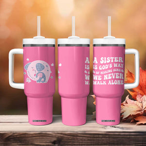 Sister Gift Tumbler With Handle A Sister is Gods Way of Making Sure We Never Walk Alone TB10 Print Your Wear