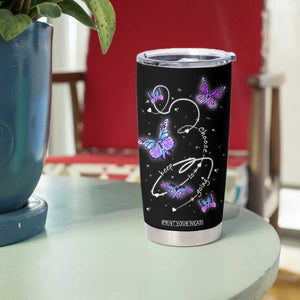 Suicide Prevention Awareness Tumbler Cup Choose To Keep Going TB10 Print Your Wear