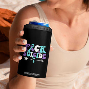 Suicide Prevention Awareness 4 in 1 Can Cooler Tumbler Teal Purple Ribbon Fuck Suicide TB10 Print Your Wear