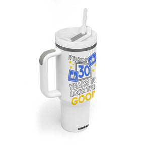 Funny 30th Birthday Tumbler With Handle It Took Me 30 Years To Look This Good Bday Gift TB10 Print Your Wear