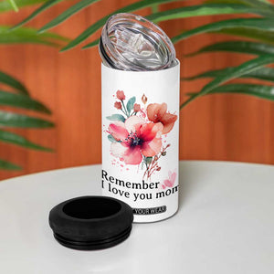 Gift For Mom 4 in 1 Can Cooler Tumbler Remember I Love You Mom Flower Mothers Day Gift TB10 Print Your Wear