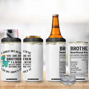 Funny Brother Gifts 4 in 1 Can Cooler Tumbler I Smile Because You Are My Brothers Camo TB10 Print Your Wear