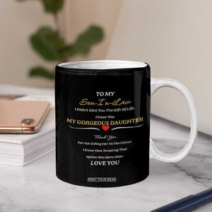 Son In Law Gifts Coffee Mug Future SIL Wedding Gift From Mother In Law MIL TB10 Print Your Wear