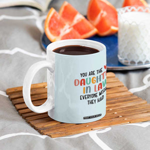 Love Gifts For Daughter In Law Coffee Mug Wedding Day Gift From Mother In Law TB10 Print Your Wear