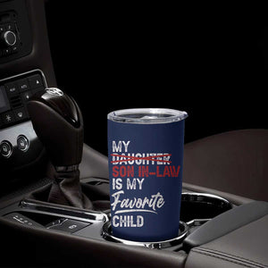 My Son In Law Is My Favorite Child Tumbler Cup Funny Gift For Mother-in-Law Father-in-Law USA Flag TB10 Print Your Wear