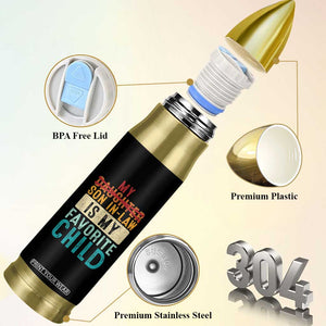 My Son In Law Is My Favorite Child Bullet Tumbler Retro Funny Gift For Mother-in-Law Father-in-Law TB10 Print Your Wear