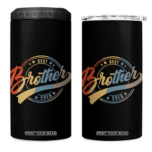 Best Brother Ever 4 in 1 Can Cooler Tumbler Retro Vintage Gifts From Sisters Siblings TB10 One Size: 16 oz Black Print Your Wear